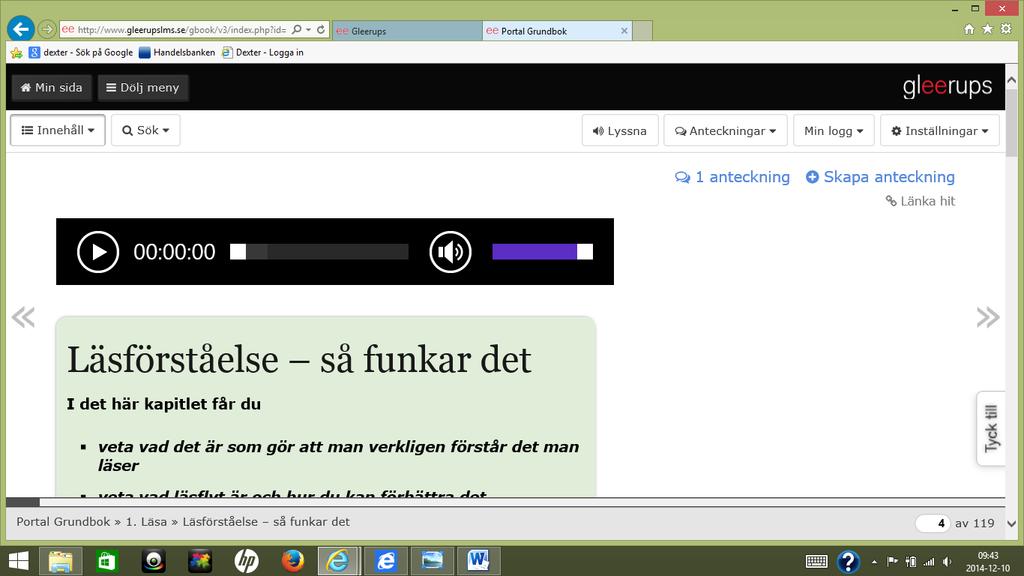 Exempel 3 sidan Läsförståelse-så funkar det I bild ser vi verktygsfältet, en ljudfil och en ljusgrå