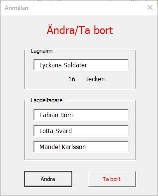 2 Manuell registrering Registrera resterande anmälningar (Funktion: Registrera nytt Lag) För varje nyregistrerat lagnamn görs samma kontroller som enligt punkt 3.