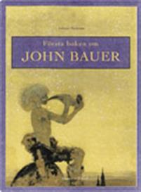 Första boken om John Bauer PDF ladda ner LADDA NER LÄSA Beskrivning Författare: Lillemor Nordström.