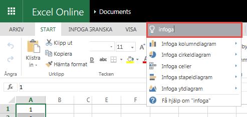 Använd funktionen Berätta vad du vill göra Genom att använda funktionen Berätta vad du vill göra får du hjälp att hitta andra funktioner i Excel Online.
