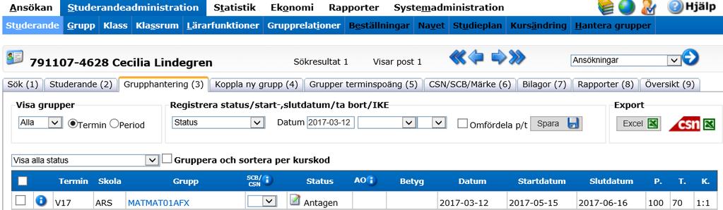 Exempel på kursplacering med datum inom samma period: Sida 15 av 38 Exempel på kursplacering med kursdelar, datum som passerar periodens slut: Kursplacering kurspaket