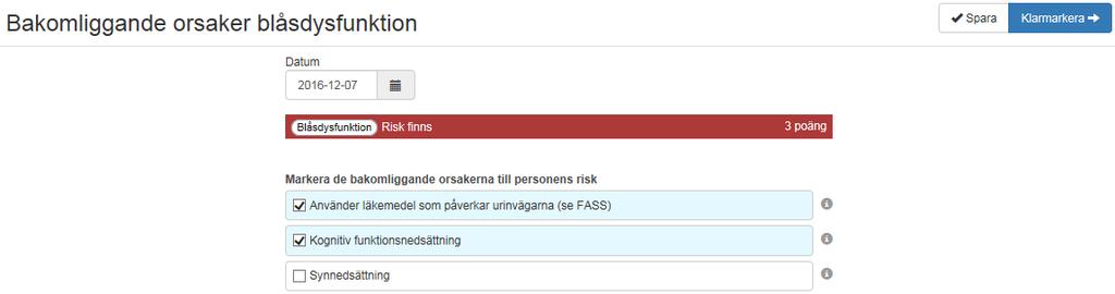 Slutpoäng och sammanställning för respektive riskbedömningsinstrument summeras av registret Klarmarkera när registreringen är klar.