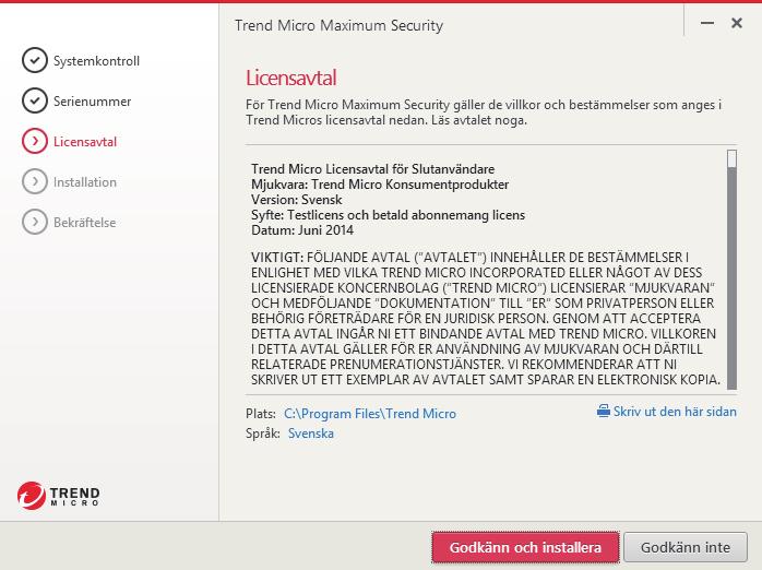installationsprogrammet. Du kan även ladda ned installationsprogrammet på http://downloadcenter.trendmicro.