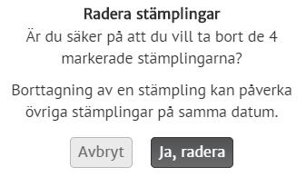 Tidregistrering Çrona Portal Tänk på att om du raderar en stämpling så påverkas beräkningen av arbetspasset. Kontrollera åter beräkningen i tidrapporten vid behov.