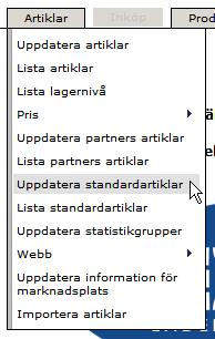 Den listan kan dock bli rätt 1.2.4 Standardartiklar Med standardartiklar menas artiklar som är baserade på någon form av standard.