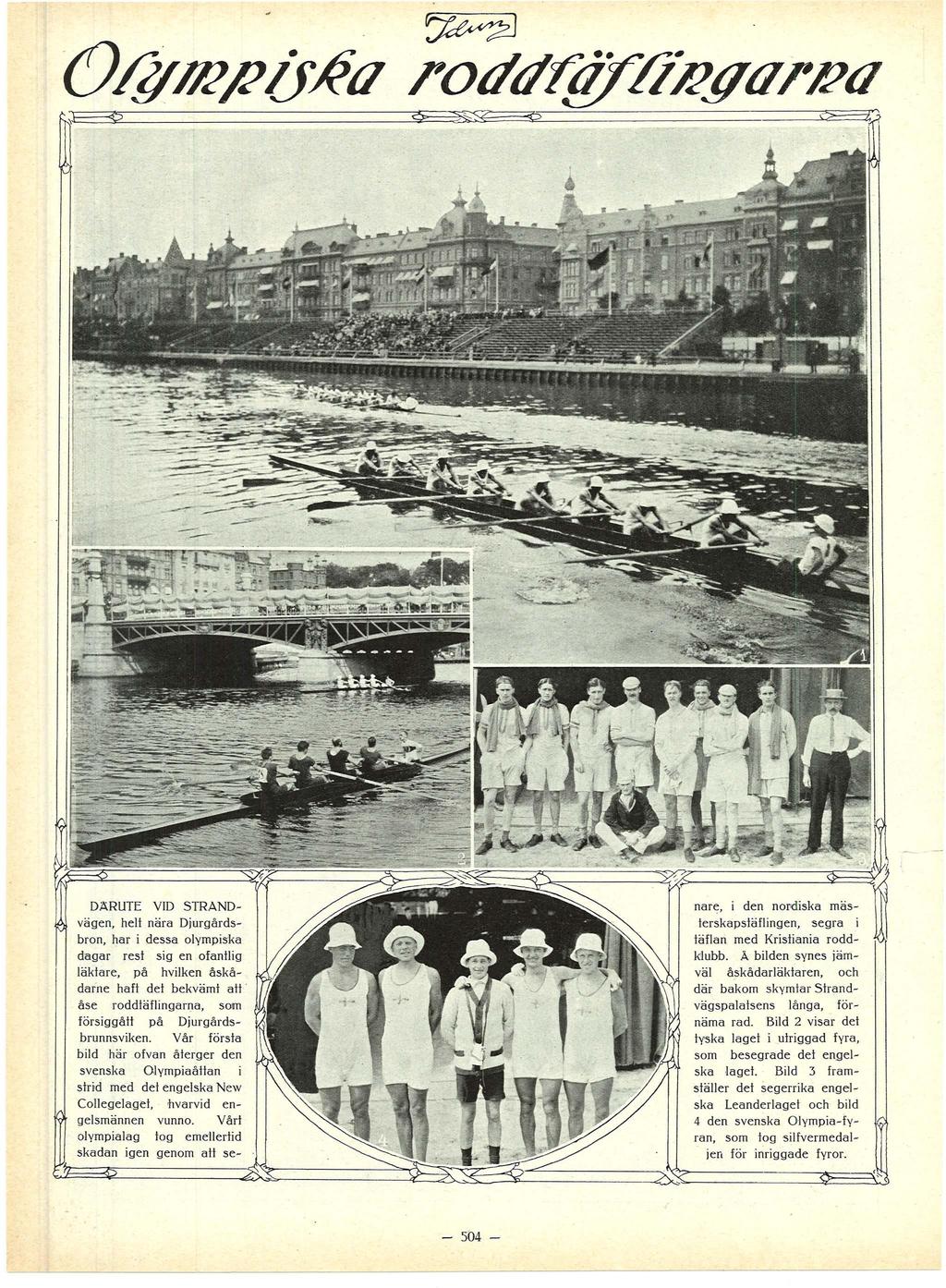DÄRUTE VID STRANDvägen, hel nä Djugådsbon, h dess olympsk dg es sg en ofnlg läke, på hvlken åskådne hf de bekväm åse oddäflngn, som fösggå på Djugådsbunnsvken.