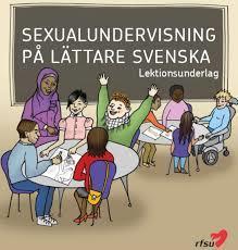 Malmö) Sexualundervisning på lättare