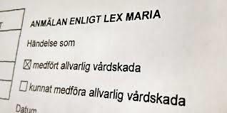 Exempel på händelser som föranlett lex Maria anmälan och berör unga vuxna Under permission tar personen sitt liv Personen tar sitt liv inskriven på vårdenhet Under psykiatrisk öppenvårdsbehandling