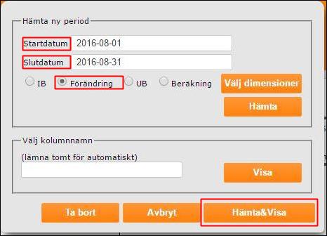 Bild 3. Välja rätt momsperiod. Ange start- och slutdatum för perioden som momsrapporten avser, se till att alternativet Förändring är i kryssad och klicka på knappen Hämta & Visa.