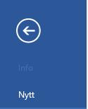 Om något dokument är öppet visas i stället Info (Info) med information om aktuellt dokument.