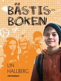 Bästisboken PDF ladda ner LADDA NER LÄSA Beskrivning Författare: Lin Hallberg. "Klara skulle ju bara byta utsida. Nu håller hon på och fixar insidan också.