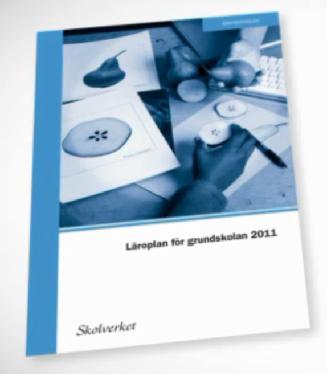 Nationell strategi för digitalisering av skola och förskola September 2015 gav regeringen Skolverket