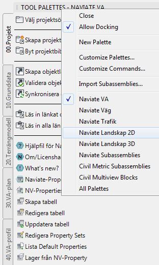 Allmänt om paletter För att växla mellan olika paletter högerklickar man på Toolpalettens kantlist.