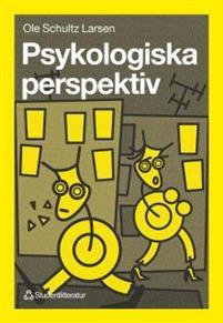 Psykologiska perspektiv PDF ladda ner LADDA NER LÄSA Beskrivning Författare: Ole Schultz Larsen.