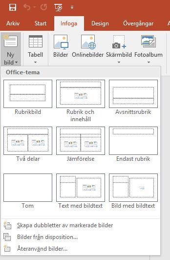 10 Infoga sida/bilder Infoga ny bild Välj om du vill ha med rukbrik och innehåll eller endast