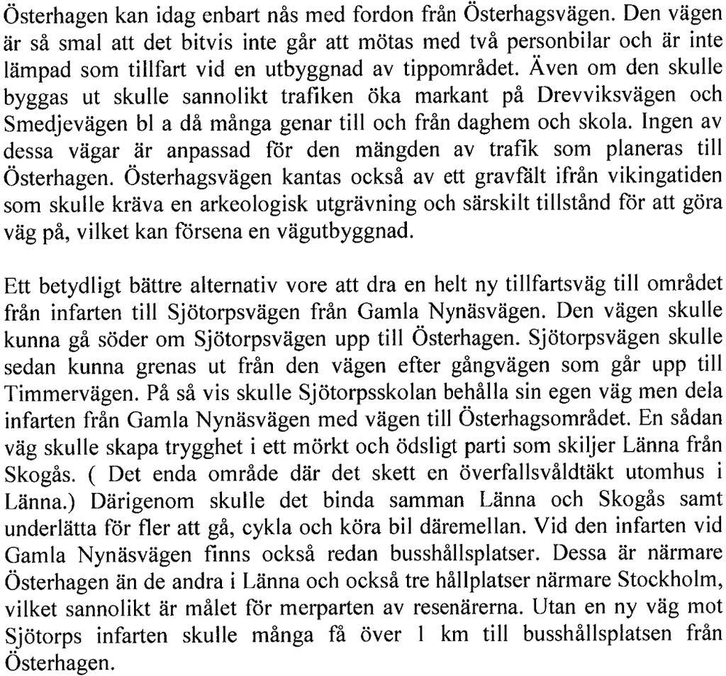 KOMMUNSTYRELSENS FÖRVALTNING SIDA KS 2015/2547 Kommentar.
