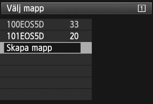 På fliken [51] väljer du [Regist. funk+kort/mappval] och trycker sedan på <0>. 2 Välj [Mapp]. Vrid på ratten <5> och välj [Mapp], tryck sedan på <0>.