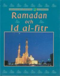 Ramadan och Id al-fitr PDF ladda ner LADDA NER LÄSA Beskrivning Författare: Rosalind Kerven.