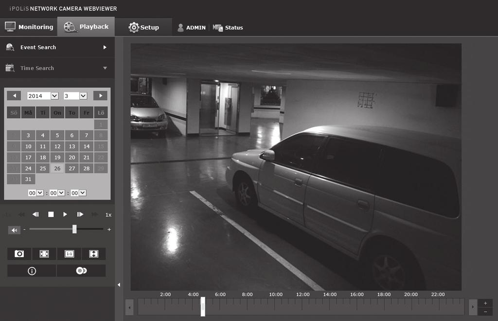 web viewer Namn på skärmen för tidssökning och dess funktion b c d e f g h i a Post a Tidsreglage b Inställning av sökdatum c Högtalare d Skärmoptimering e Korrigera upplösningen f Lagring g Helskärm