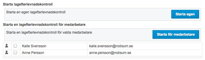En huvudadministratör kan starta en LEK för en eller flera Identifierade