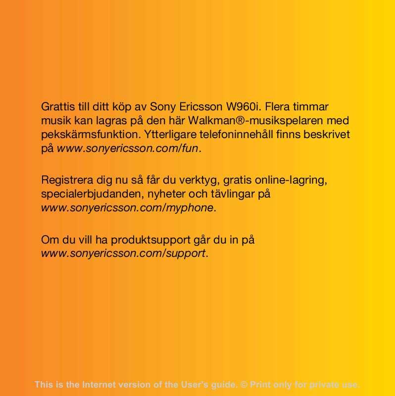Du hittar svar på alla dina frågor i instruktionsbok (information, specifikationer,