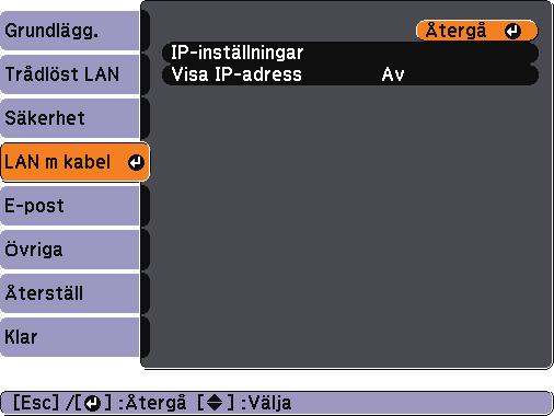 Att välj projektorns nätverksinställningr 15 h i j k De nödvändig inställningrn vrierr beroende på din projektor. Se över din projektor Bruksnvisning för instruktioner.