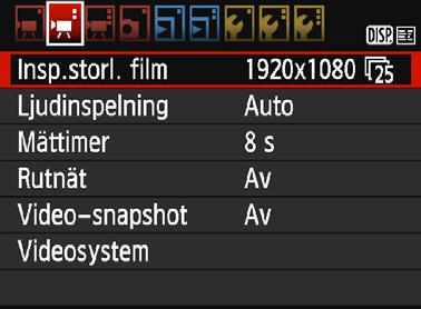 3 Inställningar av menyfunktioner [k2] Filminspelningsstorlek Du kan ställa in filminspelningsstorleken (bildstorlek och bildhastighet). Mer information finns på sidan 168.