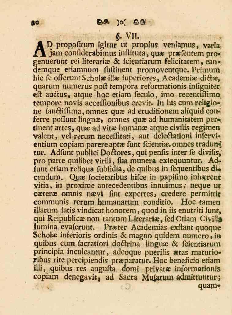 $. domi privatas informationis denegavit} ad Sacra Mujarum admittuntur; quamft*. VII.