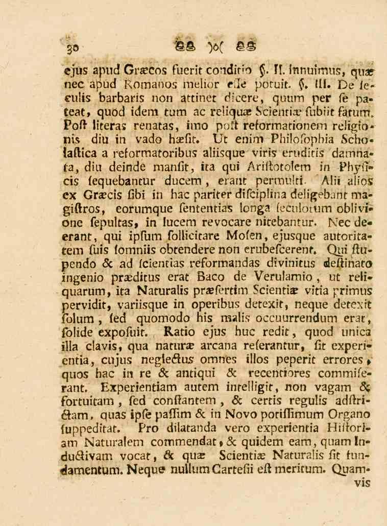 30 ejus apud Graecos fuerit coudino $. 11. fnnuimus, quar nec apud Romanos melior effe potuit. $. 111.