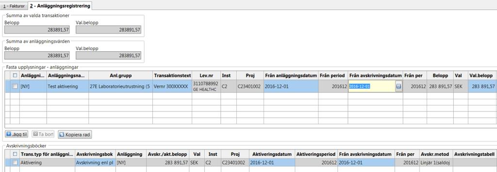 2017-03-31 4 / 17 Välj sedan Lägg till och tabba vidare för att fylla i aktuella uppgifter i övriga fält utom i fältet som avser anläggningsnummer.