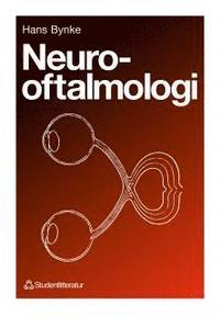 Neuro-oftalmologi PDF ladda ner LADDA NER LÄSA Beskrivning Författare: Hans Bynke.