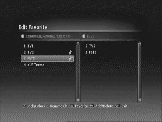 32 DT-250HD User Manual 4.7 Managing Favorite Channel Lists You can create and edit favorite channel list(s) or group(s). 1. Press the MENU button. 2.