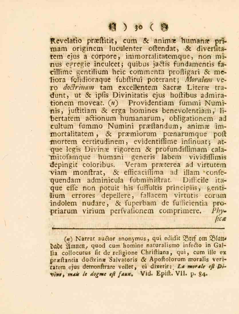 O ) 30 ( G Revelatio praeftitit, cum sc anim_r human... pri» mam originem luculenter oftendat, sc diverfitatem ejus a corpore, immortalita.