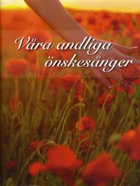 Våra andliga önskesånger PDF ladda ner LADDA NER LÄSA Beskrivning Författare:. VÅRA ANDLIGA ÖNSKESÅNGERDen vackraste musiken finns bland de kyrkliga sångerna.