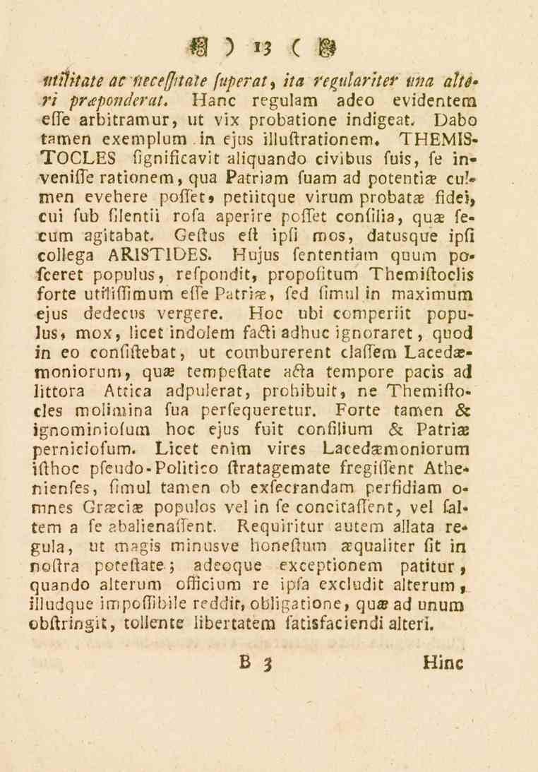 M ) i) ( M l/tt?/7<./e ac necefjitate fuperat, /7/l regulariter tina a//s- -ri praponderat. I^anc regulam adeo evidentem efle arbitramur, ut vix probatione indigeat.