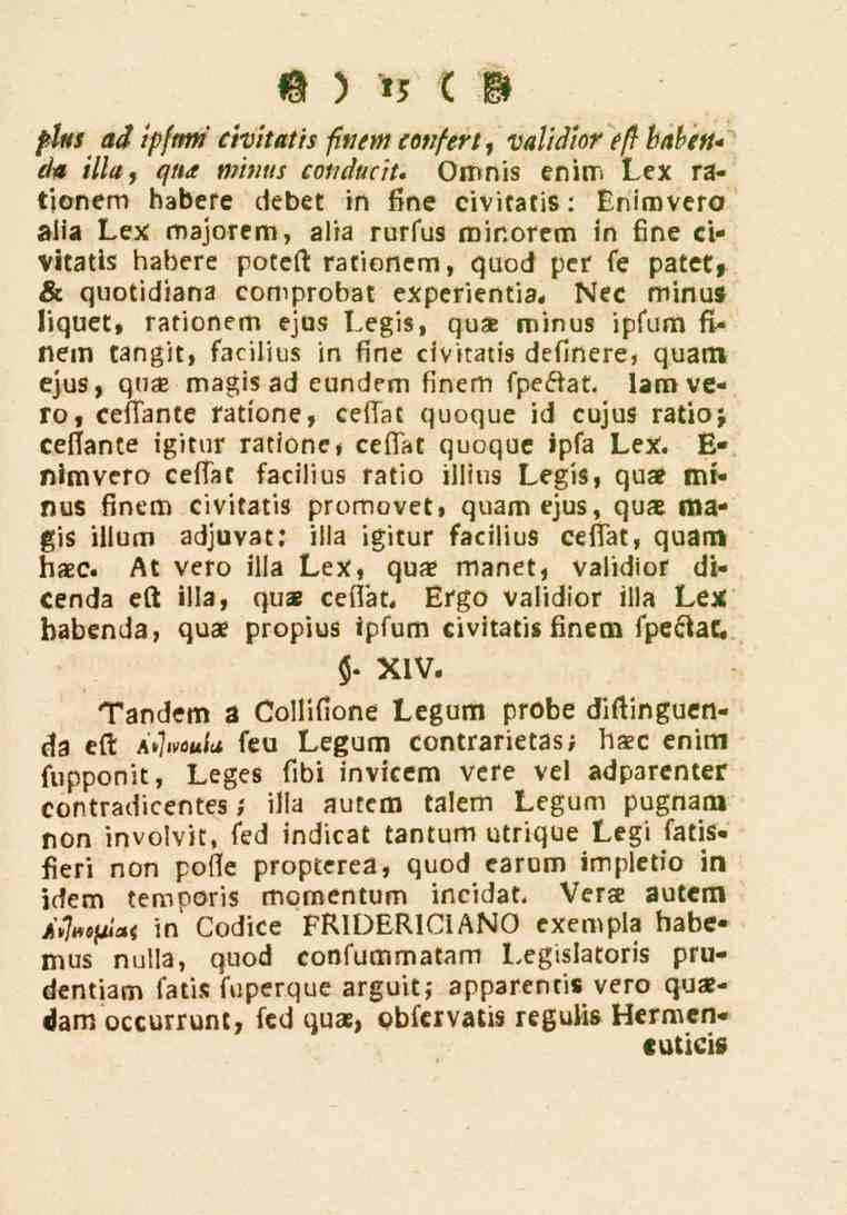 A ) 15 c M plus a_/ ipfmri chitatis finem confert, v<_//i//o^,</? babett* da illa, q/ta minus cotiducit.