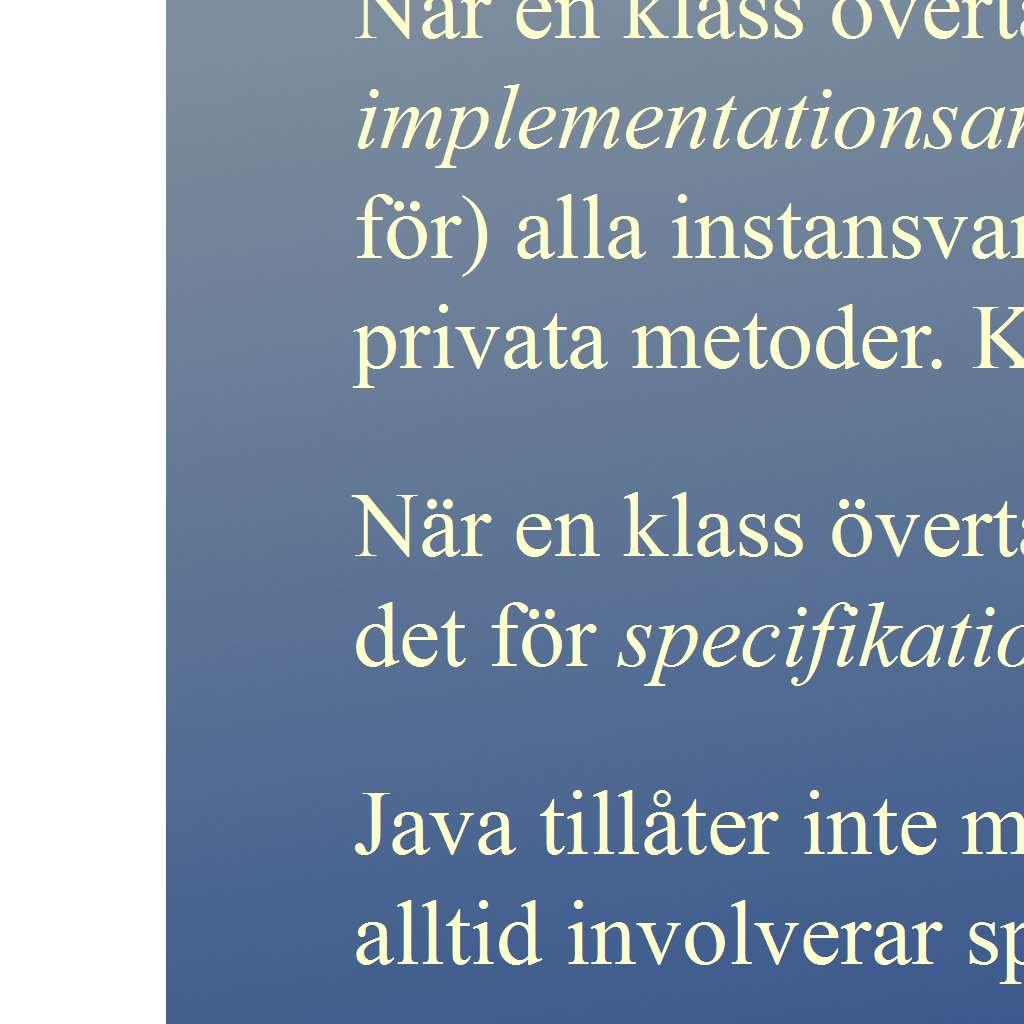 att överta de egenskaper som en