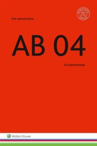 AB 04 : en kommentar PDF ladda ner LADDA NER LÄSA Beskrivning Författare: Per Samuelsson. anläggnings- och installationsentreprenader (AB 04).