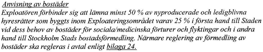 kommunen för dess bostadssociala behov: Andel vid färdigställandet Andel av ledigblivna lägenheter