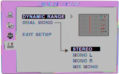 - DYNAMIC RANGE: Använd / knapparna för att flytta markören och justera nivån.