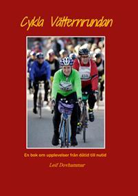 Cykla Vätternrundan PDF ladda ner LADDA NER LÄSA Beskrivning Författare: Leif Dovhammar. Förutom Vätternrundorna är också Veteranklubben ett årligt mötestillfälle för honom och likasinnade.