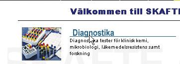 B Sverige Porto Betalt Våra leverantörer lab Bandelin GmbH, Tyskland; Ultraljudsbad. www.skafte.se Bühlmann Laboratories AG, Schweiz; Diagnostika.