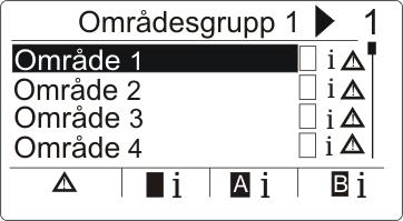 Flerområdesvy Tillkoppling inte möjlig 7 3. Skrolla med hjälp av -tangenterna tills det önskade området blir synligt. 4. Tryck på funktionstangenten under den blinkande felsymbolen.