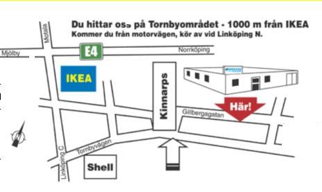 VÄGBESKRIVNING 87 Du hittar oss på Tornbyområdet 1000 m från IKEA