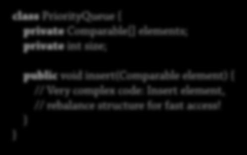 Assertions 1 43 class PriorityQueue { private Comparable[] elements; private int