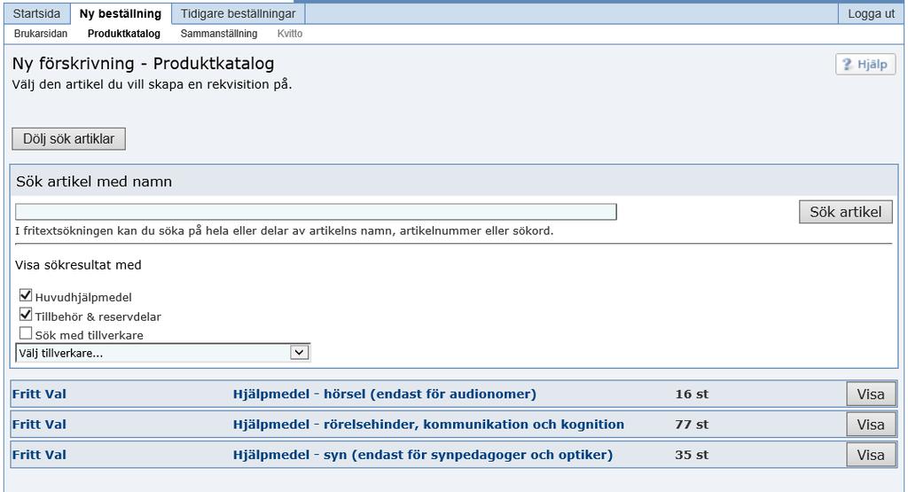 Produktkatalog - sök artiklar För att komma till sökfunktionen klickar