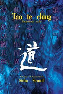 Tao te ching : taoismens källa PDF ladda ner LADDA NER LÄSA Beskrivning Författare: Stefan Stenudd.