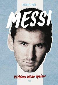 Messi : världens bäste spelare PDF EPUB LÄSA