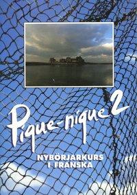 Pique-Nique : Nybörjarkurs I Franska Del 2.