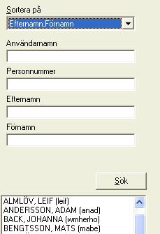 3 Sök När du vill söka fram en användare kan du skriva in hela eller delar av Användarnamnet, Personnumret, Efternamnet eller Förnamnet som sökbegrepp.